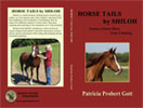 Horse Tails by Shiloh ...Enters a Horse Show ...Goes Camping